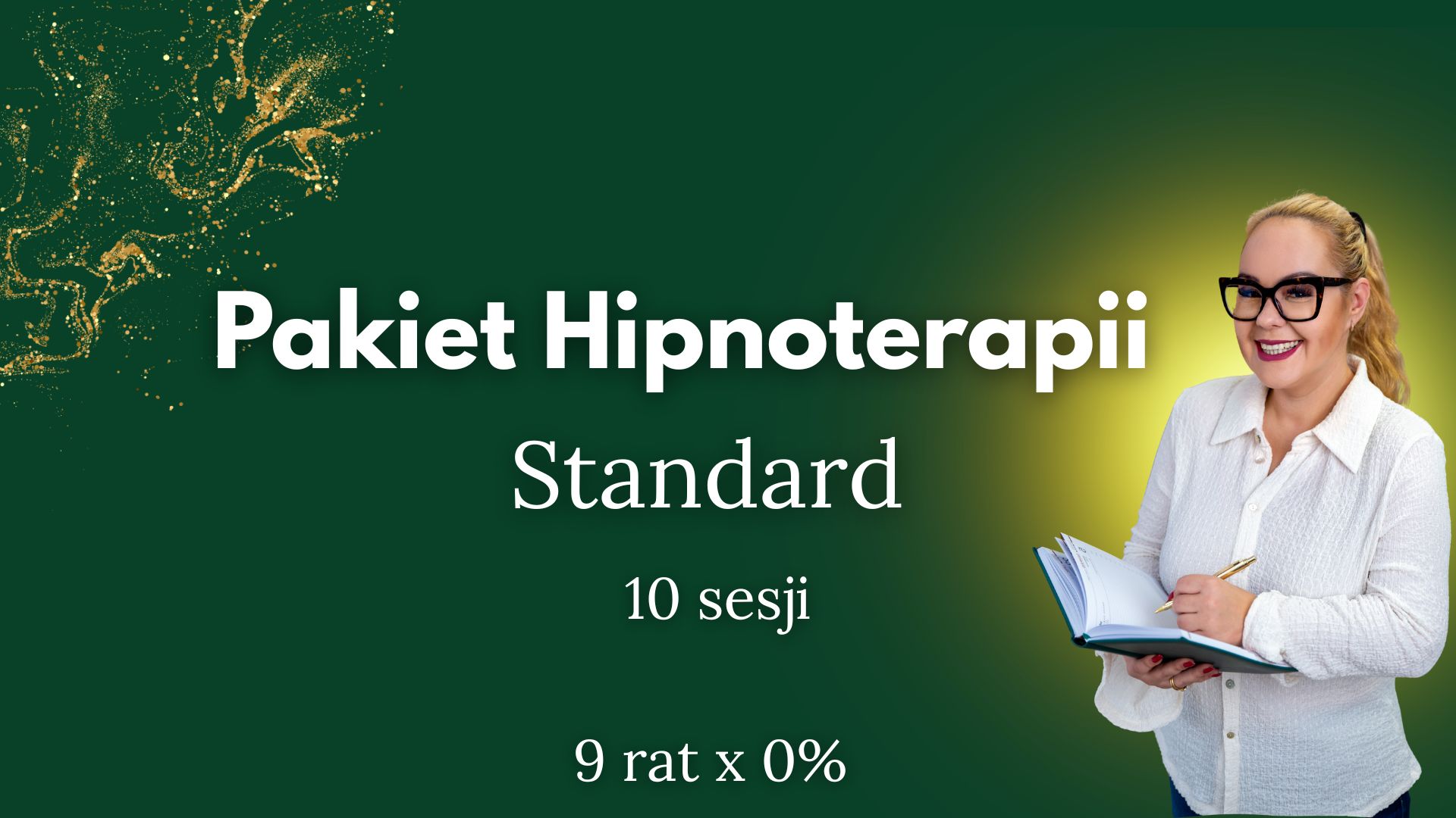 Pakiet Hipnoterapii STANDARD